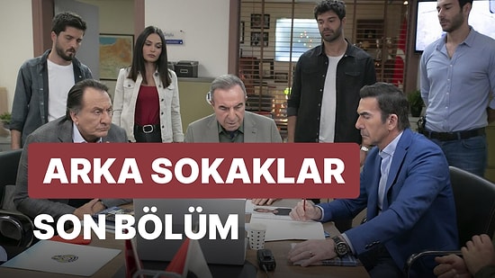 Arka Sokaklar 635. Bölüm İzleme Ekranı: Arka Sokaklar Son Bölüm Tek Parça Full İzle