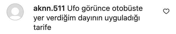 'Ufo görsem kesin ben de balta atardım' diyenler...