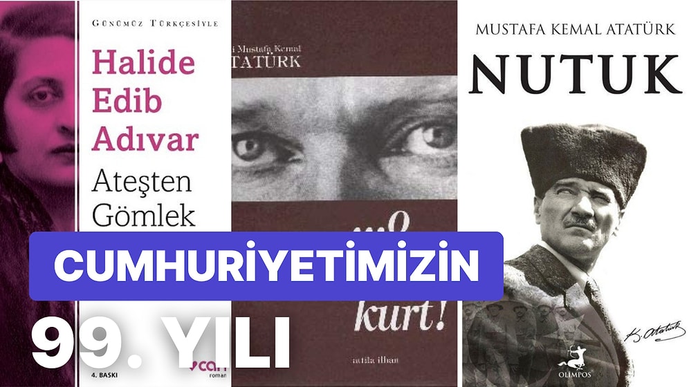 Cumhuriyetimizin 99. Yılında Mutlaka Okumanız Gereken Milli Mücadeleyi Anlatan Kitaplar