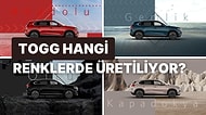 İlk Yerli Otomobil TOGG Renkleri Belli Oldu: TOGG Renklerinin Adı ve Anlamları Nedir?