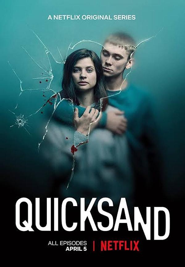 11. Quicksand / Bataklık (2019) - IMDb: 7.4