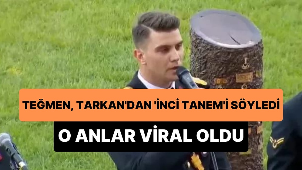 Teğmen Ahmet Hamdi Öğüt'ün Tarkan'ın 'İnci Tanem' Şarkısını Seslendirdiği Muhteşem Anlar