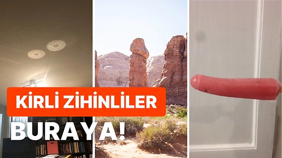 Sıradan Olmalarına Rağmen İçi Fesat Olanların Gördükleri An Farklı Anlamlar Yükleyip İrkilecekleri Görseller