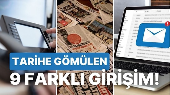 Tarih İlerliyor! Teknolojik Gelişimle Resmen Tarih Olan 9 Girişim