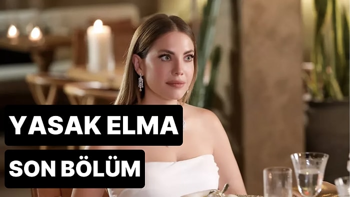 Yasak Elma 153. Bölüm Tek Parça İzleme Ekranı: Yasak Elma Son Bölüm Tek Parça Full İzle