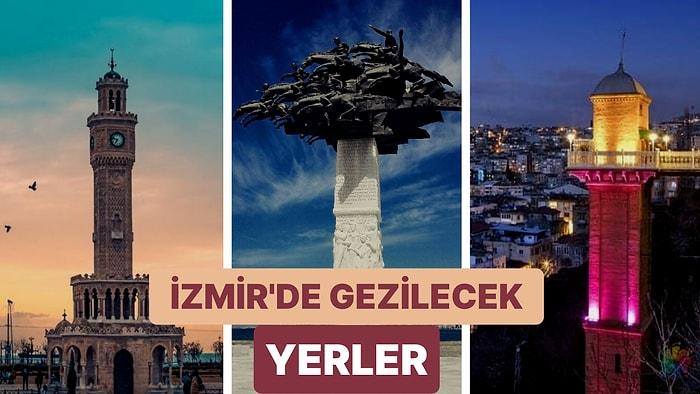 Ege'nin İncisi İzmir'de Gezilmesi ve Görülmesi Gereken En Popüler 76 Yer