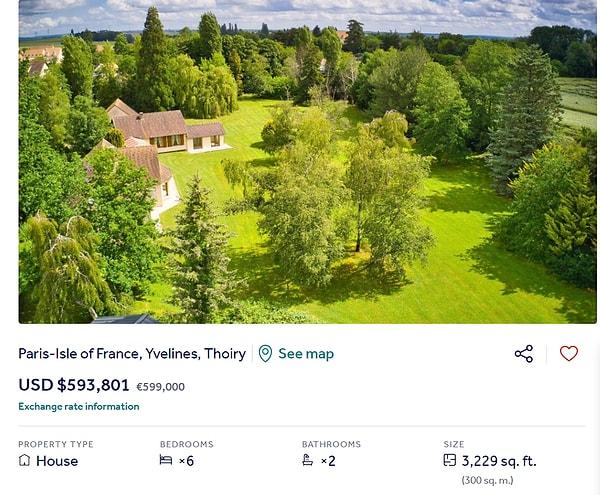 Bu ev de Fransa'dan söylemeye gerek yok ama 6 oda, 2 banyo ve 590 bin dolar civarı.