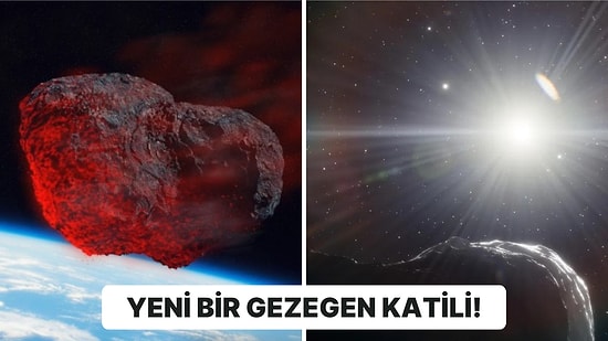 Dünya'ya Tehdit Oluşturabilecek "Gezegen Katili" Asteroit Bilim İnsanları Tarafından Keşfedildi