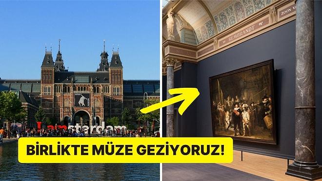 Sanatseverler Toplanın: Şaheser Van Gogh Tablolarına Ev Sahipliği Yapan Rijksmuseum'u Birlikte Geziyoruz!