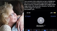 Ölen Anne ve Babalarının Numaralarını Telefonunda Saklayan Evlatlardan Yürek Dağlayan Paylaşımlar