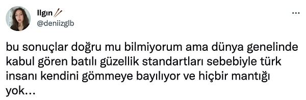 3. Çirkin olduğumuza nasıl inandıysak artık.