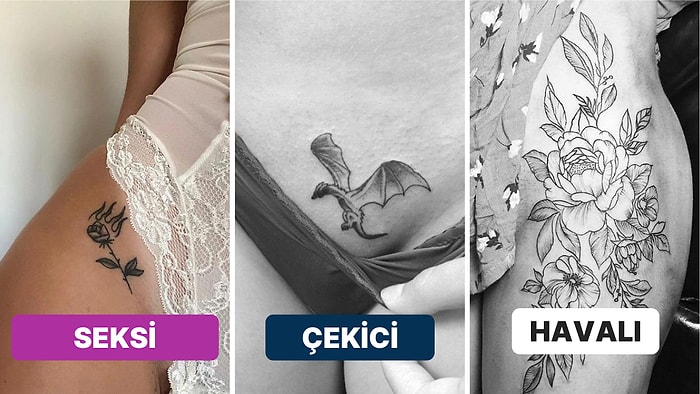 Aynaya Baktığınızda Kendinizi Aşırı Seksi Hissettirecek 40 Kasık Dövmesi Fikri Paylaşıyoruz