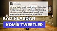 Küfürsüz de Komik Olunabileceğini Kanıtlayan Kadınlardan Haftanın En Çok Güldüren Tweetleri