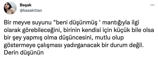 Nihayetinde bunun yadırganacak bir şey olmadığını, kadınların aile evinde görmedikleri değerle ilgili olduğunu söylemiş.