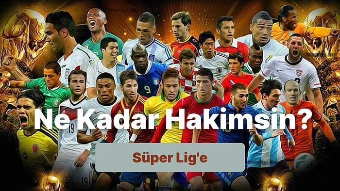 Bu Futbolculardan Hangisinin Türkiye'de Oynamadığını Bulabilecek misin?