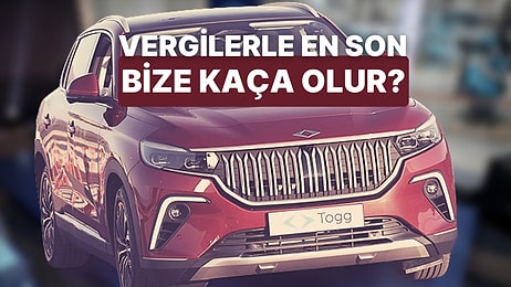 Yerli Otomobilde Beklenen Fiyat Belirginleşiyor: TOGG'un Sınıf Arkadaşlarından Ne Kadar Vergi Alınıyor?