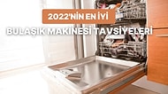 Kullananların Önerdiği En İyi Bulaşık Makinesi Tavsiyeleri