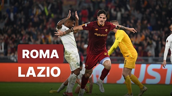 Roma-Lazio Maçı Hangi Kanalda? Roma-Lazio Maçı Ne Zaman, Saat Kaçta?