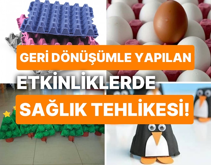 Etkinlik Anneleri, Okul Öncesi Öğretmenleri Toplanın: Yumurta Kolisinde Büyük Tehlike!