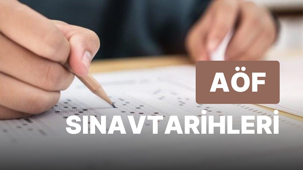 AÖF Vize Sınavları Ne Zaman? AÖF Vize Sınav Tarihi, AÖF 2022-2023 Sınav Tarihleri