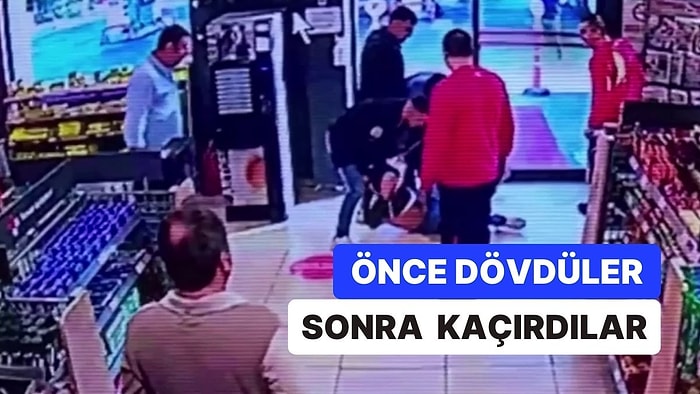 Öldüresiye Dövüp Herkesin Gözü Önünde Araca Bindirip Kaçırdılar