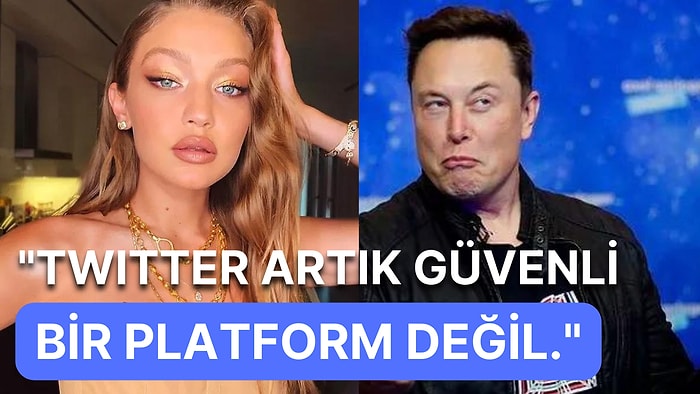 Elon Musk'ın Twitter'ı Satın Alması Üzerine Gigi Hadid Hayranlarından Özür Dileyerek Hesabını Sildi!