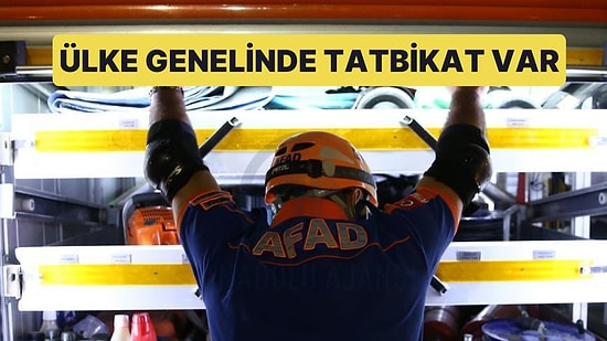 Ülke Genelinde Yapılacak Deprem Tatbikatının Detayları Belli Oldu