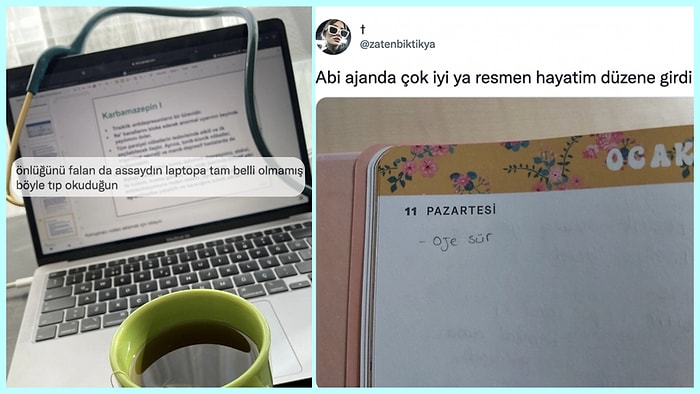 Tıp Okuduğunu Belli Edenlerden Ajanda Kullanarak Hayatını Düzene Sokanlara Son 24 Saatin Viral Tweetleri