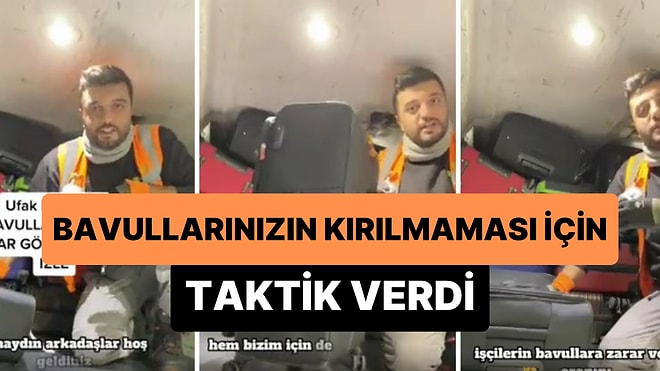 Havalimanı Çalışanı Bavullara Zarar Gelmemesi İçin Taktik Verdi