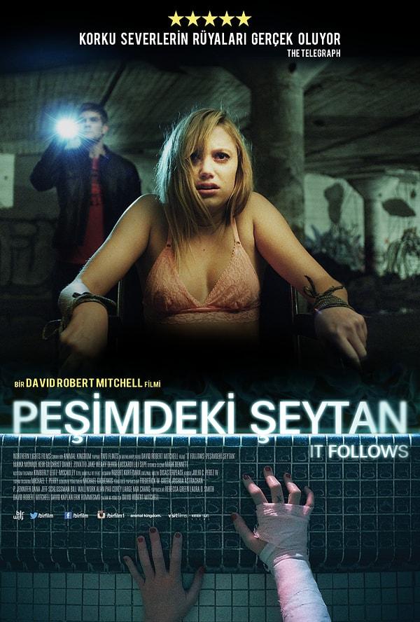 11. It Follows / Peşimdeki Şeytan (2014) - IMDb: 6.8