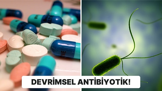 Bilim İnsanlarının Yeni Ürettiği Antibiyotiklerin Bakterileri Nasıl Öldürdüğünü Açıklıyoruz