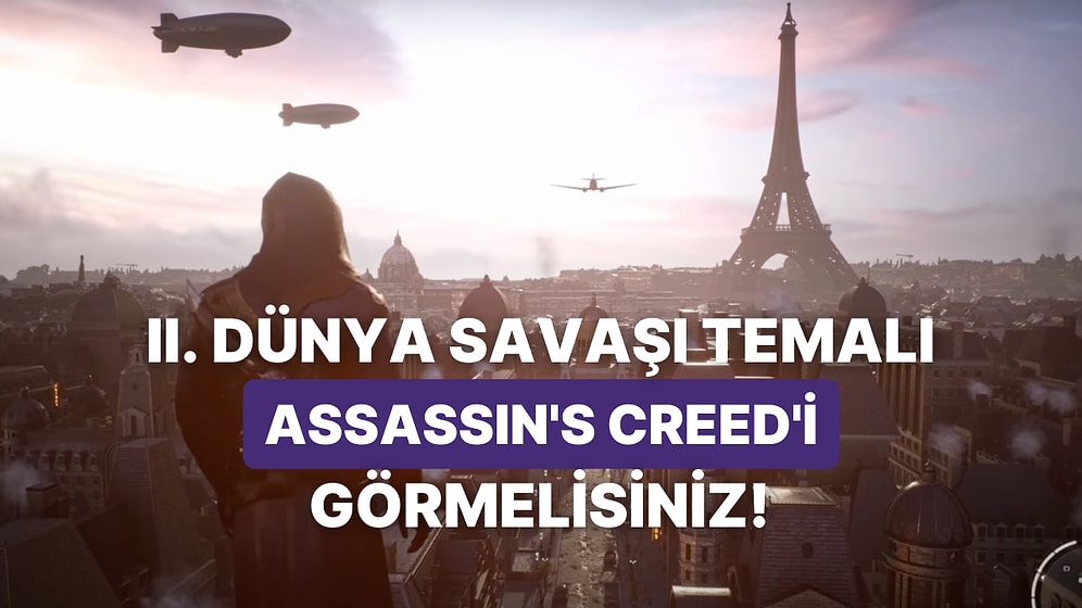 "Keşke Gerçek Olsa" Dedirten Hayran Yapımı 2. Dünya Savaşı Temalı Assassin's Creed
