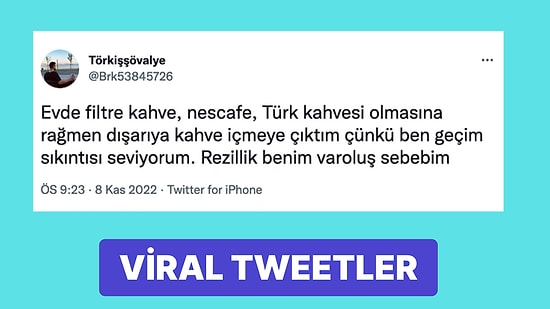 Parkta Kuş Yemi Yiyen Adamdan Geçim Sıkıntısı Çekmekten Zevk Alanlara Son 24 Saatin Viral Tweetleri