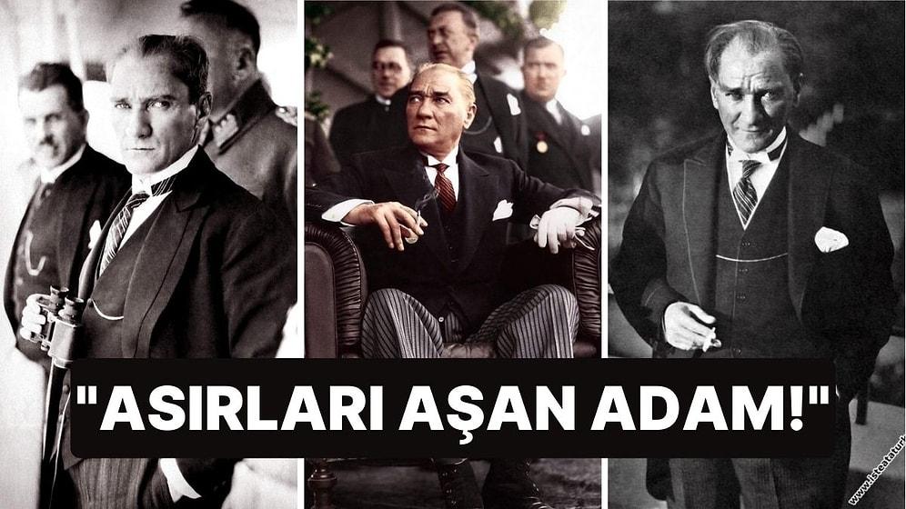 Dünyanın Atatürk'le İlgili Söylediği 49 Gurur Verici Söz