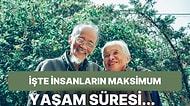 Bir İnsan Maksimum Kaç Yıl Yaşayabilir?