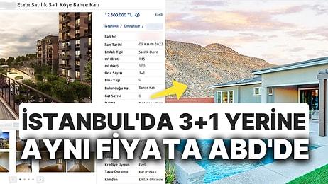 İstanbul'da Fiyatlar Arşa Çıktı: Ümraniye'de 3+1 Yerine ABD'nin Her Köşesinden Alınabilecek 11 Ev