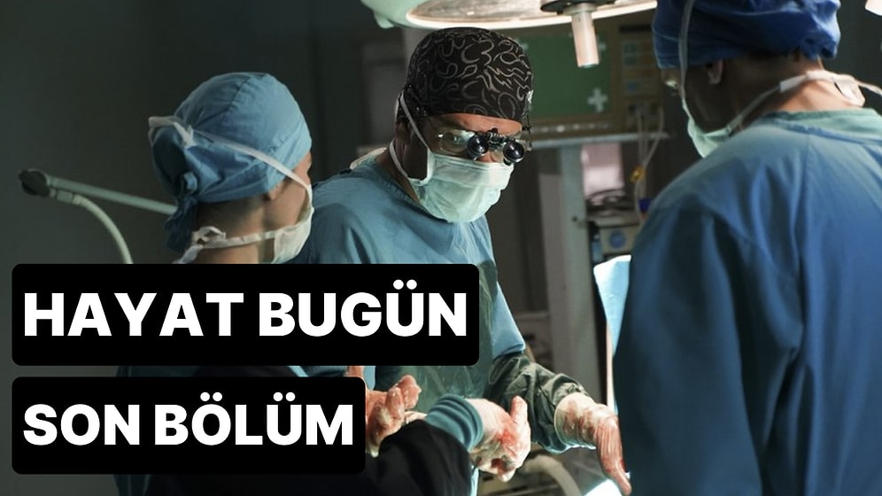 Hayat Bugün 4. Bölüm Tek Parça İzleme Ekranı: Hayat Bugün Son Bölüm Tek Parça Full İzle