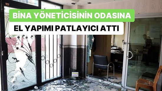 Elektrik Yüzünden Bina Yöneticisiyle Tartıştı, Odasına El Yapımı Patlayıcı Attı