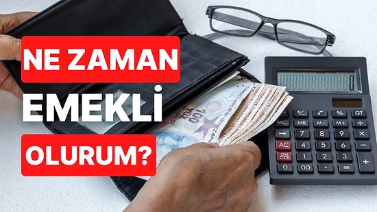 Herkes Bunu Merak Ediyor 2023 Emeklilik Hesaplama: Ne Zaman Emekli Olurum? Emeklilik Yaşı Nasıl Hesaplanır?