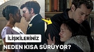 İlişkilerinizin Kısa Sürmesine ve Hayal Kırıklığına Uğramanıza Neden Olan 10 Psikolojik Gerçek