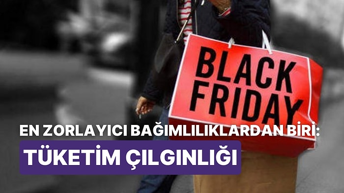 Black Friday Direnişi Başlasın!