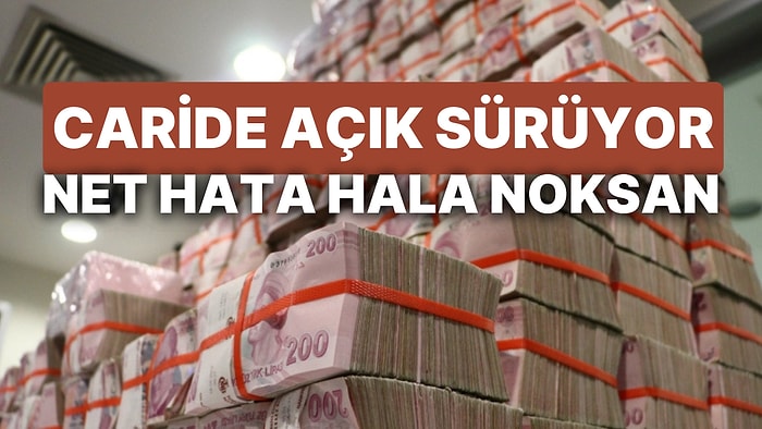 Ödemeler Dengesi, Dengeye Gelmiyor! Cari Açık Sorunu Sürüyor: Eylülde 3 Milyar Dolar Oldu!