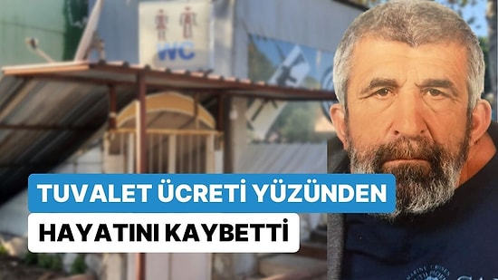 2 TL'lik Ücreti Vermeyen Turistin Yumruğuyla Hayatını Kaybetti: "Kanser Hastasıydı ve Engelli Kızı Vardı"
