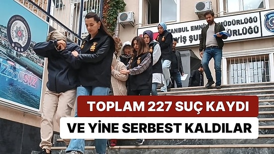 Toplam 227 Suç Kaydı Olan 4 Kadın Adli Kontrol Şartıyla Serbest Kaldı