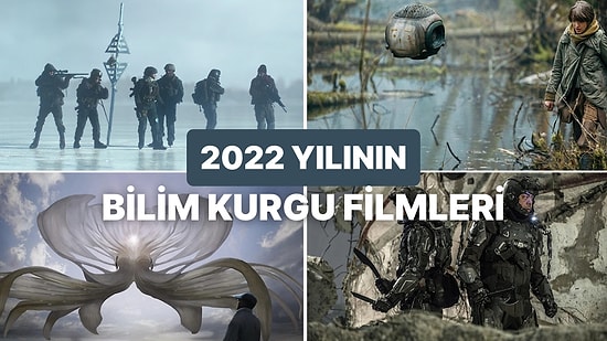 İzlerken Aklınızı Başınızdan Alıp Ayaklarınızı Yerden Kesecek 2022'nin En İyi Bilim Kurgu Filmleri