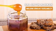 Bal Satın Alma Rehberi: Satın Alırken Nelere Dikkat Etmelisiniz?