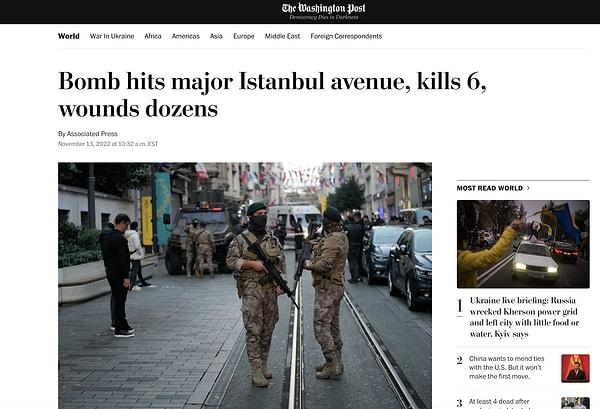 1. The Washington Post: “İstanbul’un caddesinde / merkezinde bomba patladı; 6 kişi öldü, onlarca kişi yaralandı”