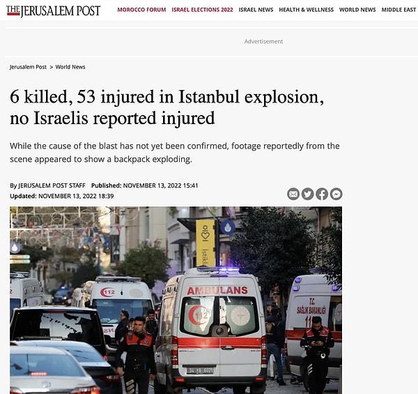 10. The Jerusalem Post: "İstanbul'da meydana gelen patlamada 6 kişi öldü, 53 kişi yaralandı, İsrailli yaralanan yok."