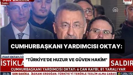 Cumhurbaşkanı Yardımcısı Fuat Oktay, Taksim'deki Patlama ile İlgili Konuştu: 'Türkiye'de Huzur ve Güven Hakim'