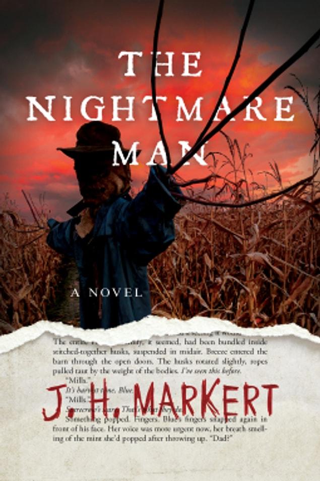 9. The Nightmare Man by J.H. Markert